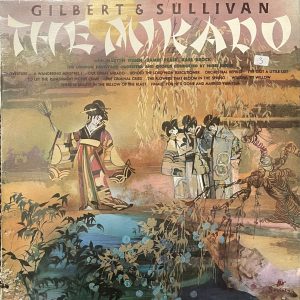 Gilbert & Sullivan - The Mikado - LP Vinyl