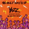 Yazz The Only Way Is Up UK 12" vinyl